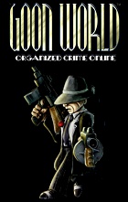 Goon World: Organized Crime Online