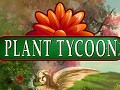 ��������ʪ���äƱ�ݲ����ܻؤ���Plant Tycoon�פΥǥ��Ǥ�4Gamer��Up