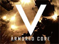 ARMORED CORE VPlayStation 3ǤΥɦ¥ƥȤ781300ȡXbox 360Ǥ719ͽ