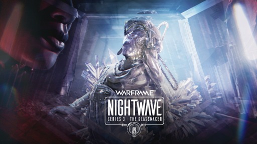 WarframeסNightwave꡼οԥɡThe Glassmakerפˡ뾽ΤĤϢ³Ȥɤ