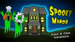 Ե̣ʥޥʡ - Spooky Manor