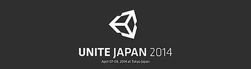 ���������꡼ No.002�Υ���ͥ������ / Unity����Υ���ե���󥹥��٥�ȡ�Unite Japan 2014�פ�2014ǯ4��7����8���˳��š�2���֤�30�ʾ�ιֱ��ͽ��