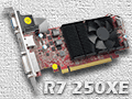 ܻԾGPURadeon R7 250XEפȤϥʥ˥Τ μϤΩ֤٥ޡǳǧƤߤ