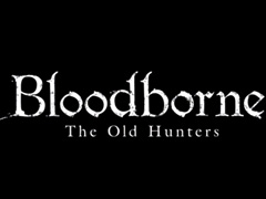 Bloodborneפ緿DLCThe Old Huntersפ2015ǯ1124ۿ