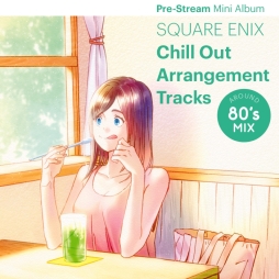 ߥ˥ХSQUARE ENIX Chill Out Arrangement Tracksפİꥵӥо