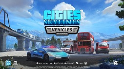 Cities: Skylinesס桼åȤͭۿDLCVehicles of the WorldɤȡMap Packɤ125꡼