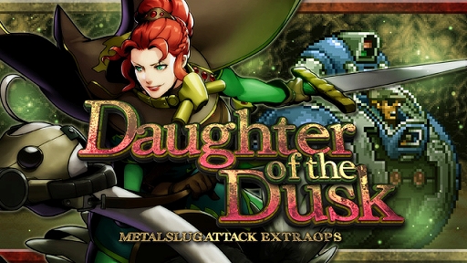 ���������꡼ No.001�Υ���ͥ������ / ��METAL SLUG ATTACK�ס����٥�ȡ�Daughter of the Dusk�ɤ�����