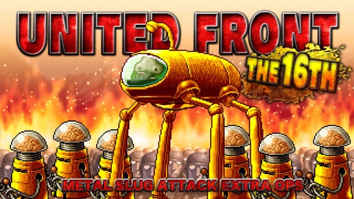 ���������꡼ No.001�Υ���ͥ������ / ��METAL SLUG ATTACK�פǶ�Ʈ���٥����16�ơ�UNITED FRONT THE 16TH�פ����Ť�
