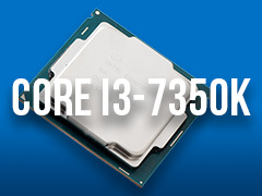 Core i3-7350Kץӥ塼˾Ψåե꡼Core i3ޡˤ⤿餹ΤȤ