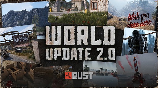 Rustס˥ȡRadtownɤʤɤޤ¿ιԤ緿åץǡȡWorld Update 2.0ɤۿ