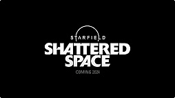 StarfieldפγĥƥġShattered Spaceפ2024ǯо졣ʤɤɲä뿷ƥĤͽ