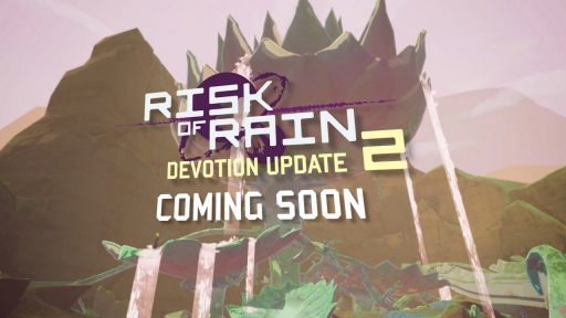 饤Risk of Rain 2פ2Dõ̾Dead CellsפȥܡåץǡȡDevotionפξ󤬸