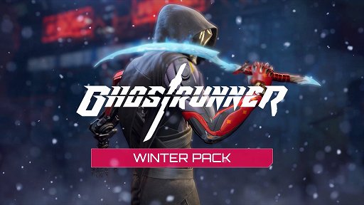 Ghostrunnerסȥ֤ޥǤDLCWINTER PACKפۿ