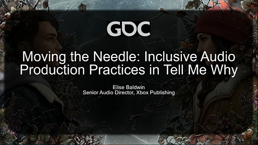 GDC 2021ϡTell Me Whyפ¸InclusiveʥȤ