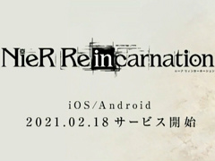 NieR Re[in]carnation פ2021ǯ218ۿꡣNieR:Automataץܤȯɽ