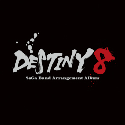 ֥ץ꡼Υ󥸥ХDESTINY 8 - SaGa Band Arrangement AlbumɤΥ㥱åȤ