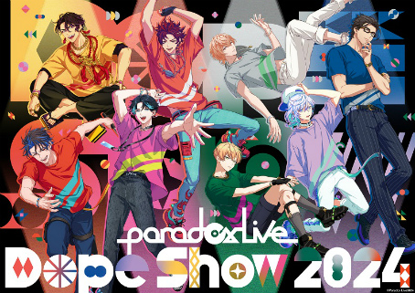 ġޥ饤ַꡪʥ⥲Ȼ路ȥѥ饤4thꥢ饤֡Paradox Live Dope Show 2024פݡ