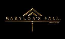 BABYLON'S FALLפ2023ǯ228˥ӥλ