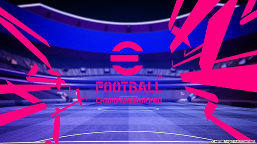 eFootball 2022׸eݡeFootball Championship 2022ɤ6˳ŷ