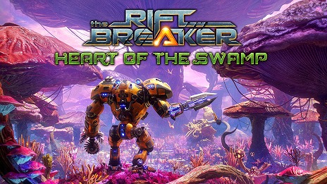 The Riftbreakerץɡѥ󥷥3ơHeart of the Swampפ1114˥꡼Complete Editionȯ