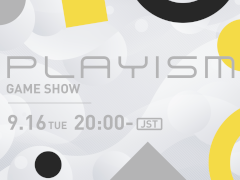 7 Days to End with You׳ȯԤκǿϲΥۥ顼ࡣܺȯѥ֥å󥰤ȯɽ줿PLAYISM GAME SHOW 2025.9.16פޤȤ