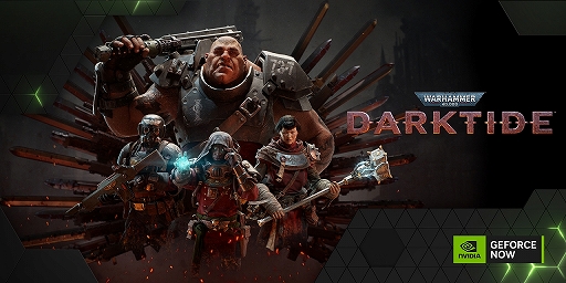 GeForce NOWˡGoat Simulator 3סWarhammer 40,000: Darktideפʤɤޤ10ȥ뤬о