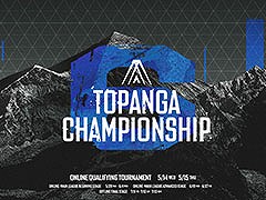 ����6�꡼�����TOPANGA CHAMPIONSHIP 6�ס�����饤�������5��29�����缡���š��辡��Ͻ��ͭ�ѵһ��Ȥ��Ƽ»�