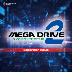 CDMega Drive Mini 2 - Celebration Album -ס֥ᥬɥ饤֥ߥ2פȯǰ1027Ʊ꡼