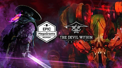 The Devil Within: SatgatפEpic MegaGrantsλٱʤꡣTGS 2022ˤϥץ쥤֥Ÿͽ