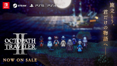  No.002Υͥ / OCTOPATH TRAVELER IIȯ䡣ϰTVCMǤȤ¼Web CMˡ5ǯǰϯɷⳫŷ