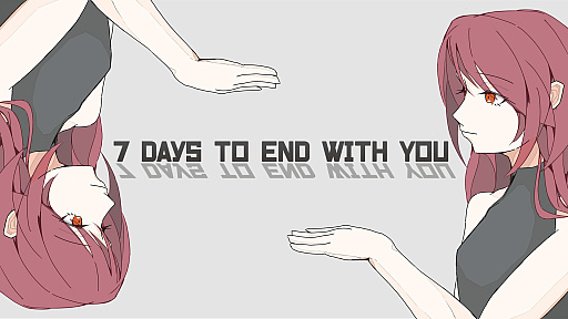 ɥΥ٥륲7 Days to End with YouפNintendo SwitchǤ2023ǯ126ȯ䡣ʥǥ󥰤䥮꡼⡼ɤɲ