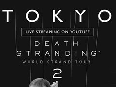 ٥ȡDEATH STRANDING WORLD STRAND TOUR 2 in TokyoפYouTubeۿꡣƱˤϥեʥȥ쥤顼θ