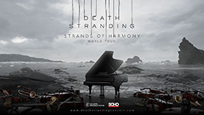 画像ギャラリー No.001のサムネイル画像 / 「DEATH STRANDING Strands of Harmony World Tour」,日本公演チケットの一般発売を8月25日12:00に開始