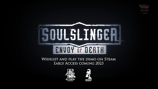 λȤΥå󥢥Soulslinger: Envoy of DeathץǥǤۿ꡼2023ǯͽ