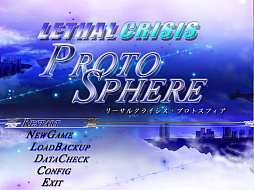 Lethal Crisis Proto Sphere ꡼륯饤ץȥե