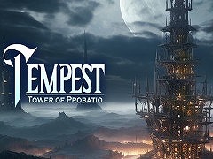 ǥ륫ɥTEMPEST : Tower of ProbatioȯɽͿҡɤˤäơ󥲡ŸѲ