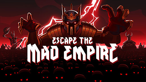 ���������꡼ No.001�Υ���ͥ������ / ���󥸥��õ���������饤����Escape the Mad Empire�ס����ܸ�⥵�ݡ��Ȥ���������������Ǥ�Steam�ǥ�꡼��