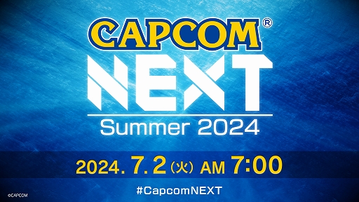 ֥ǥåɥ饤 ǥåޥפǥ륤٥ȡCAPCOM NEXT - Summer 2024פ72700ۿ