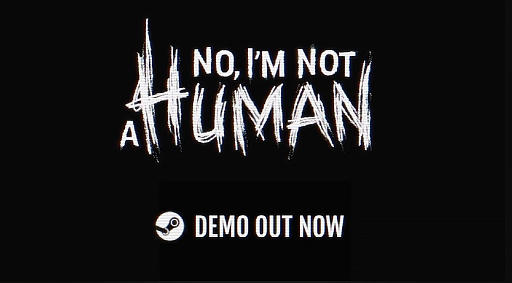 画像ギャラリー No.001のサムネイル画像 / 人の形をしたモンスターだらけの終末時代を生きる。ホラーアドベンチャー「No, I'm not a Human」のデモ版が配信開始