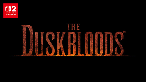 ���������꡼ No.015�Υ���ͥ������ / �ե��ࡦ���եȥ������κǿ����The Duskbloods�פ�Nintendo Switch 2���� ���եȤȤ���2026ǯ��ȯ�����