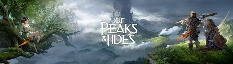 ���������꡼ No.006�Υ���ͥ������ / ������ä�����������ˤ������Х��Х륯��եȥ������Of Peaks and Tides�ס�Steam���ȥ��ڡ����������UE5�ˤ�����̤������Ѥ�̥��