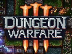�����Ԥ�����󥸥������ڤ졣��ά����ǥ��ե��󥹥������Dungeon Warfare 3�ס�Steam��������꡼�����θ��Ǥ��ۿ���
