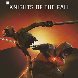 ���������꡼ No.006�Υ���ͥ������ / 2.5D�ץ�åȥե����ޡ���KNIGHTS OF THE FALL��ȯɽ��������Ĺ�������ܤ�����ˡ������ꥢ��Ȥ��襤��������SF���ȡ��꡼��Ÿ��
