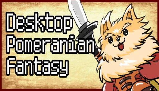 画像ギャラリー No.001のサムネイル画像 / ポメラニアンがデスクトップ上で冒険する「Desktop Pomeranian Fantasy」,Steamで配信開始。100種類以上の装備品を収集していく