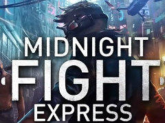 󥰤ƻФǥܥ2DMidnight Fight Expressפ2022ǯ823ۿ