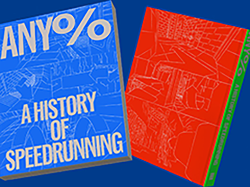  No.001Υͥ / RTAˤҤˡAny%: A History Of SpeedrunningפΥ饦ɥեǥ󥰤Ÿ