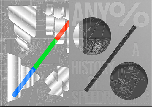  No.006Υͥ / RTAˤҤˡAny%: A History Of SpeedrunningפΥ饦ɥեǥ󥰤Ÿ